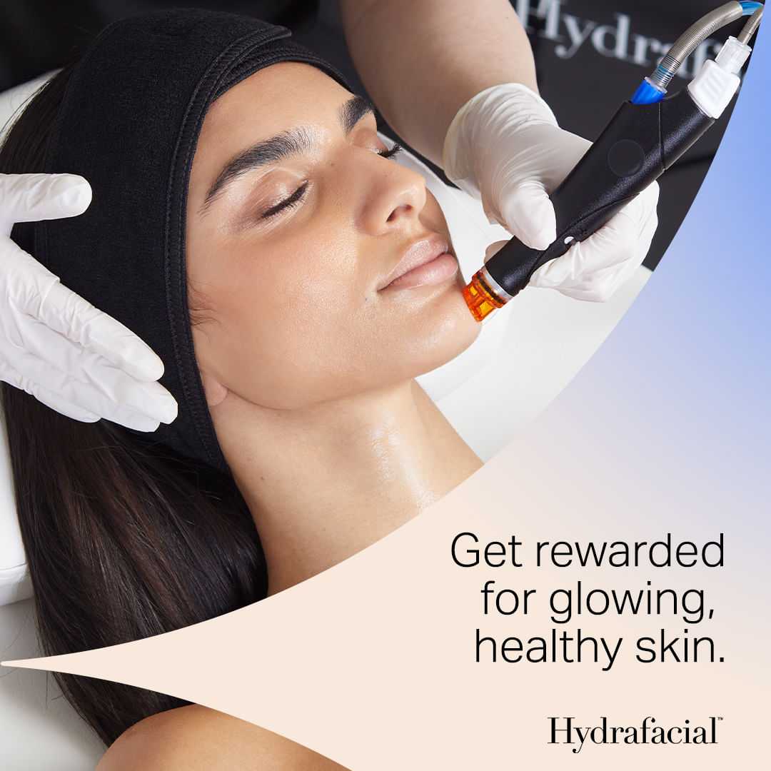 Woman receiving a HydraFacial treatment with text "Get rewarded for glowing, healthy skin.